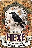Retro Blechschild für Hexen Fans, HIER WOHNT EINE HEXE, 