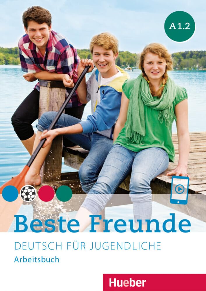 Beste Freunde A1.2. Arbeitsbuch: Deutsch für Jugendliche.Deutsch als Fremdsprache / Arbeitsbuch mit Audios online
