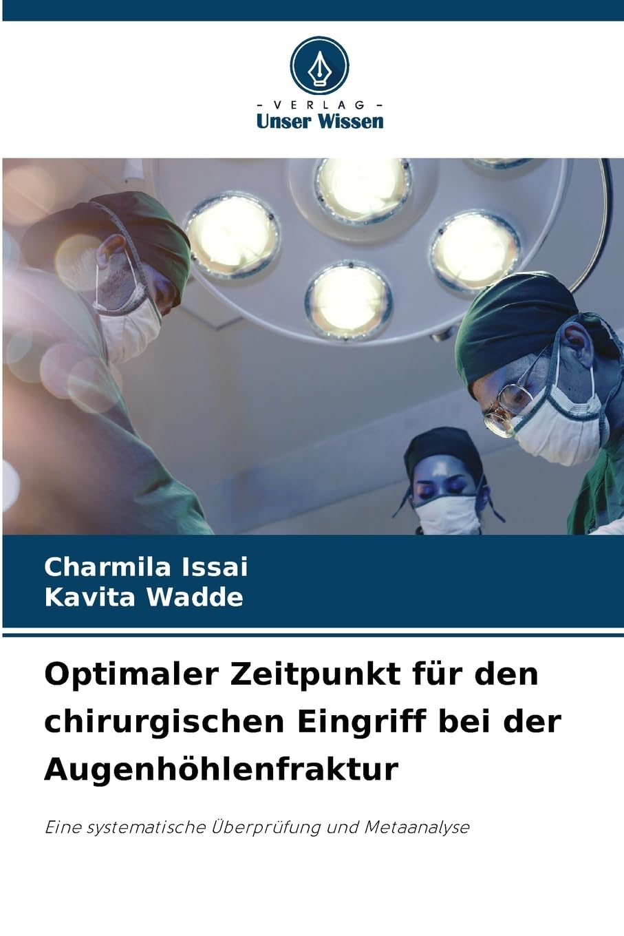 Optimaler Zeitpunkt für den chirurgischen Eingriff bei der Augenhöhlenfraktur: Eine systematische Überprüfung und Metaanalyse