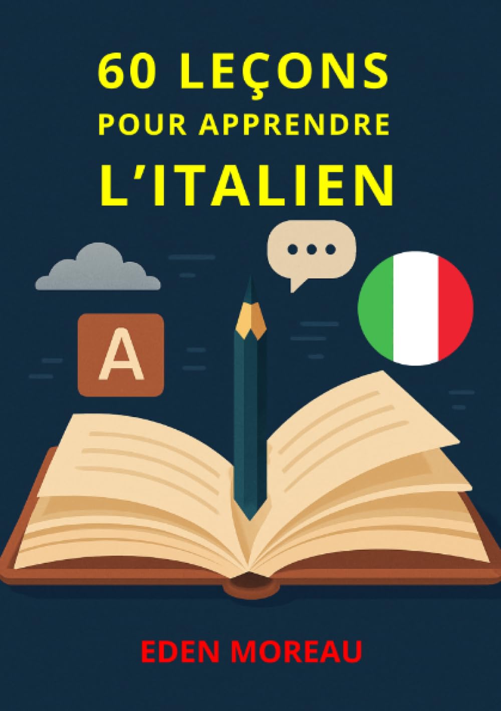 60 Leçons pour Apprendre l'Italien