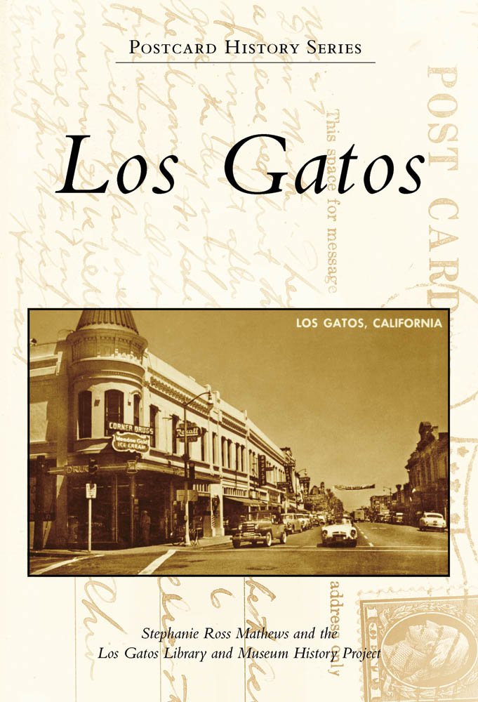 Los Gatos (Postcard History)