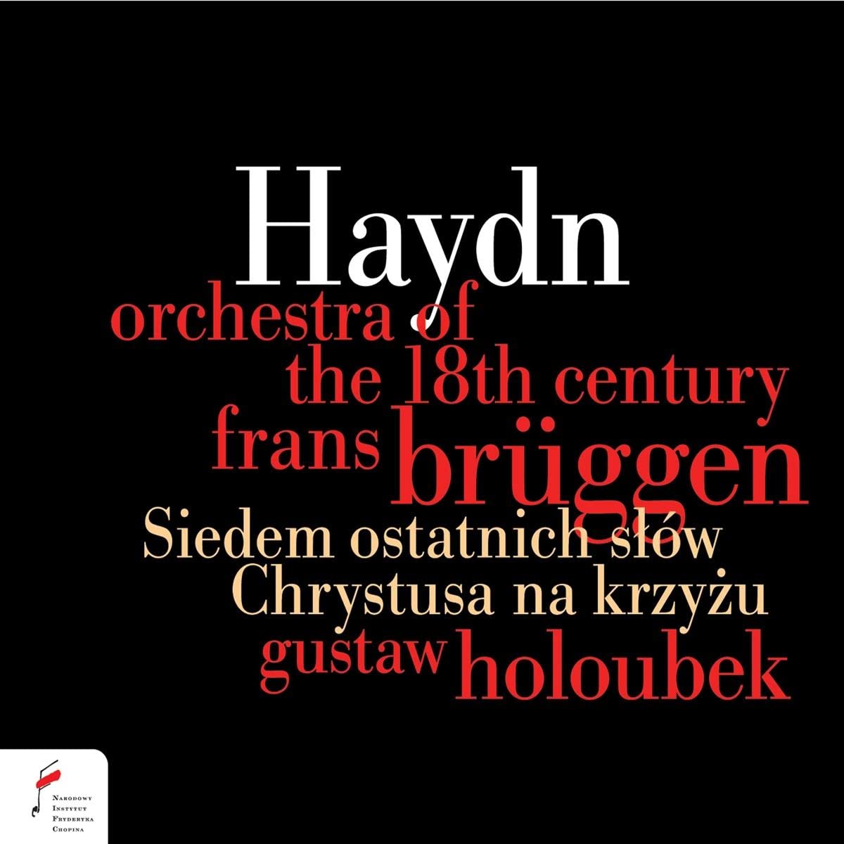 Haydn: The Seven Last Words Of Christ On The Cross
