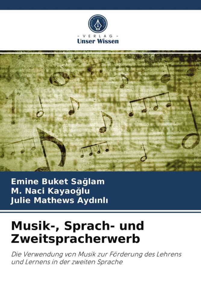 Musik-, Sprach- und Zweitspracherwerb: Die Verwendung von Musik zur Förderung des Lehrens und Lernens in der zweiten Sprache