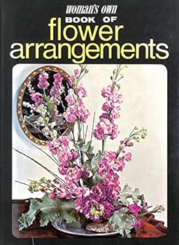 Hardcover Woman's Own book of Flower Arrangements Book