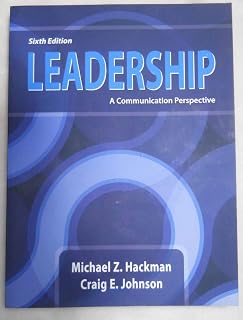 Leadership: A Communication Perspective