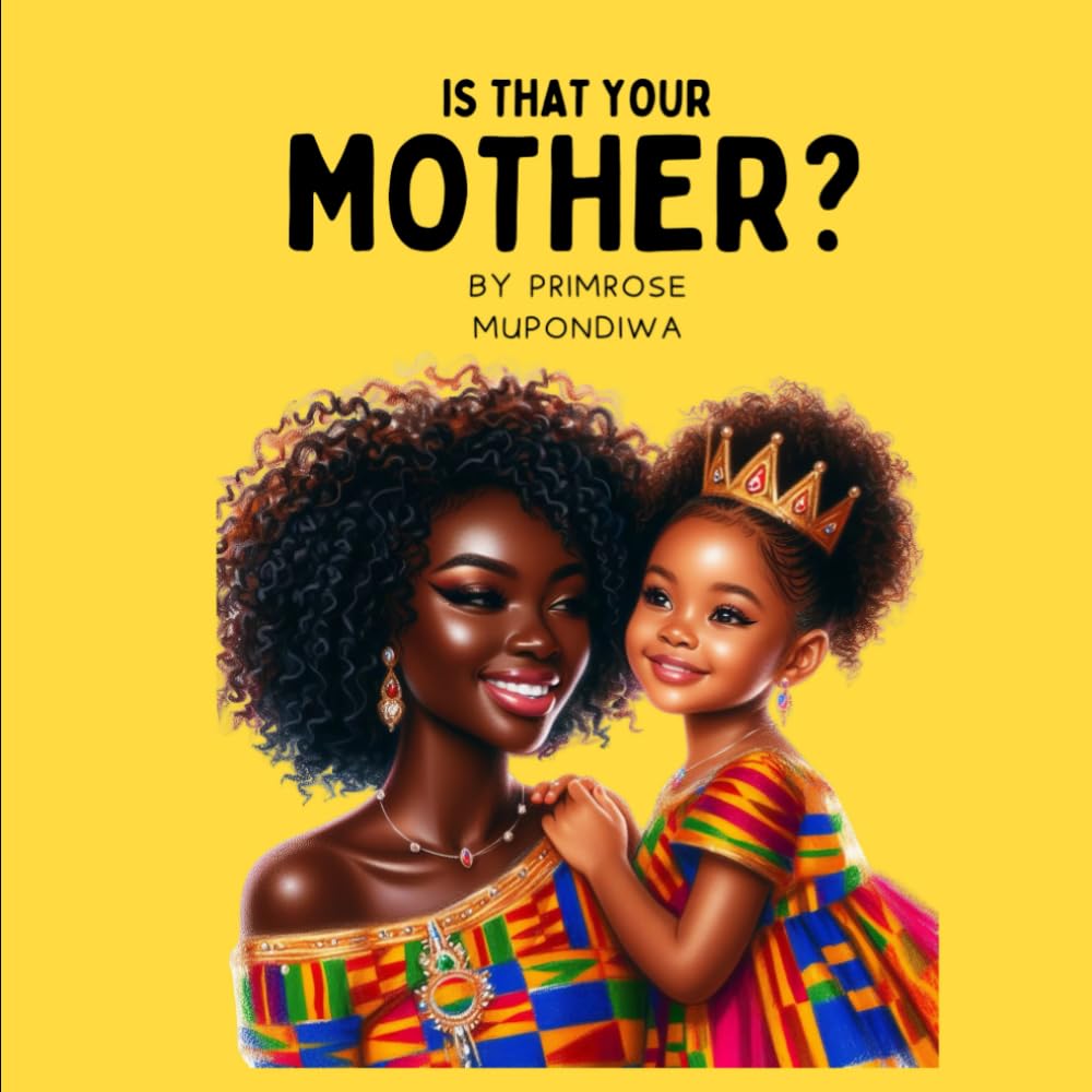 IS THAT YOUR MOTHER?: Biracial Kids, Mixed Race Kids Book, Conversation Skills for Kids, Multicultural Books for Elementary School