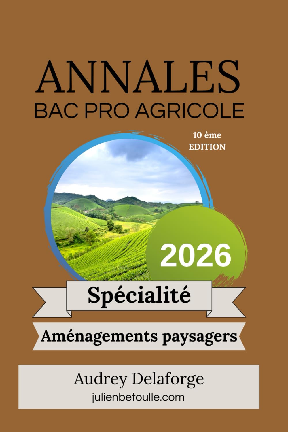 Annales bac pro agri Amenagements paysagers 2026