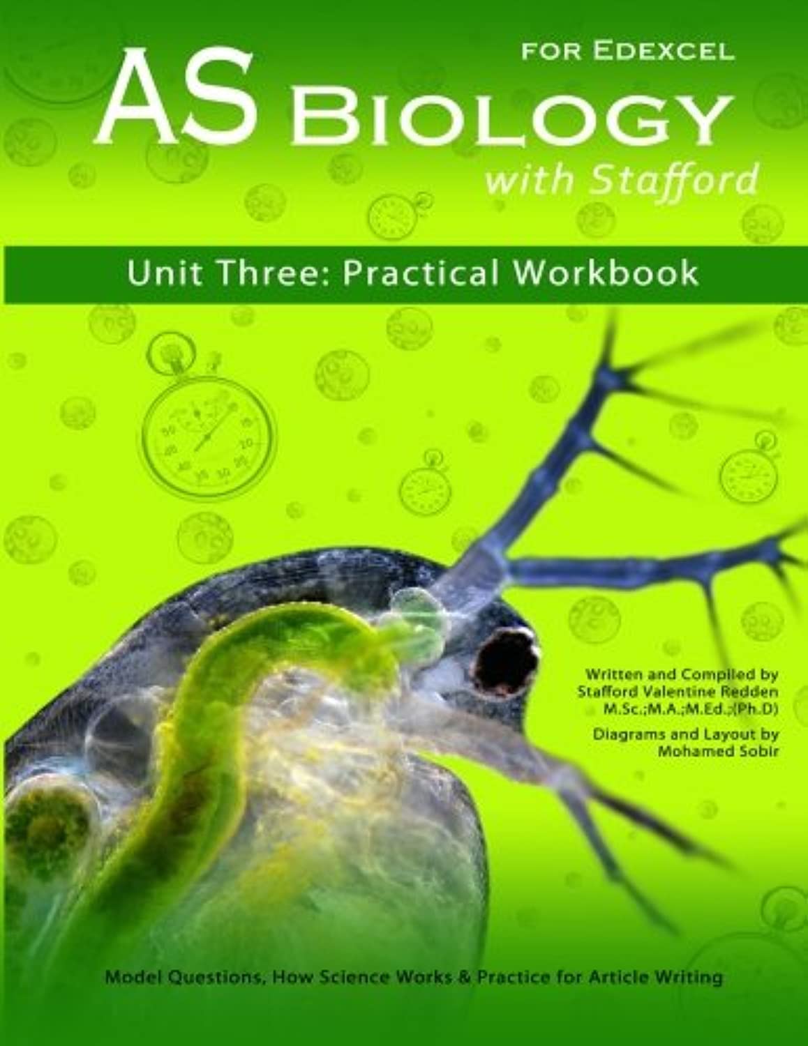 AS Biology With Stafford: Unit 3: Practical Workbook - Redden, Mr. Stafford V...