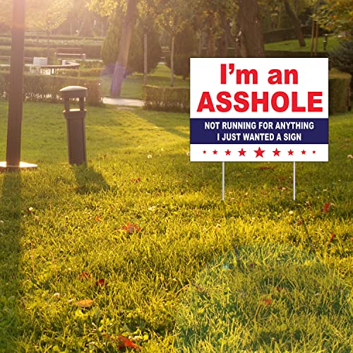 I'm An Asshole 2020 Yard Sign | Funny I'm An Asshole Political Yard Sign | Yard Stake Included #TOP4