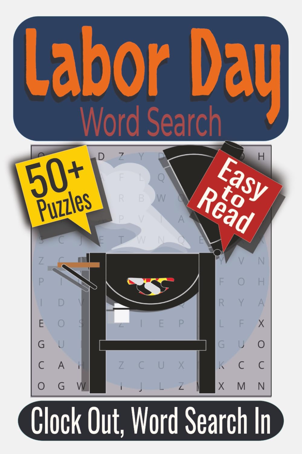 Labor Day Word Search Puzzle Book: Puzzles featuring Work & Trades, Picnic Fun, Labor Day Celebration