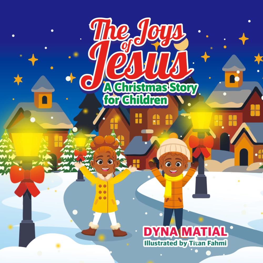 The Joys of Jesus: A Celebration of Love, Light and Faith.