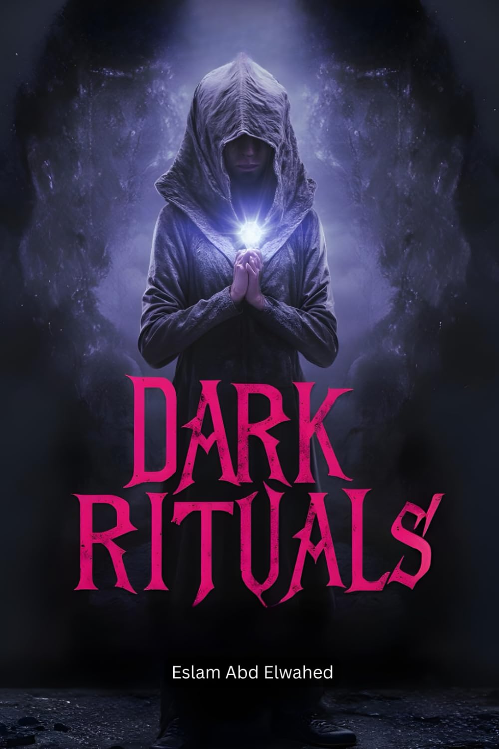 Dark Rituals: 100 True Horror Stories of Witchcraft, Summonings, and Forbidden Magic (Horror & Supernatural)