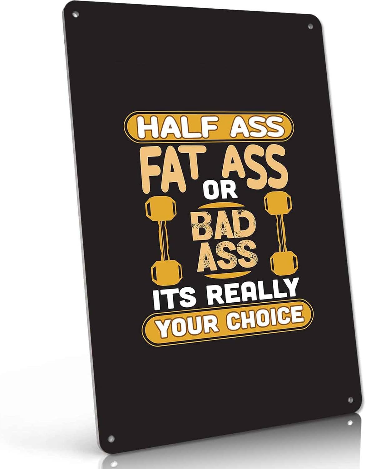 Fitness Choice Funny Gym Slogan Metal Sign 8 x 12 Inch
