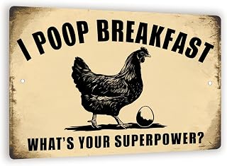 Vintage-Style "I Poop Breakfast, What's Your Superpower?" Sign - Rustic Chicken Illustration, 8" x 12"