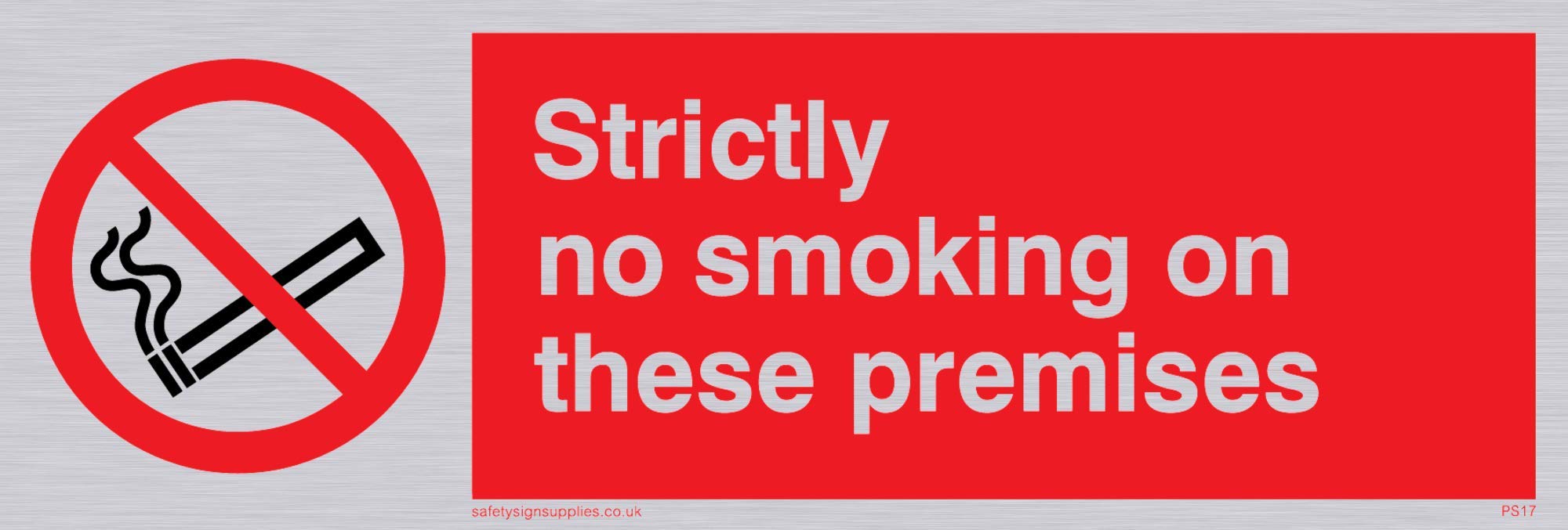 Viking Signs PS17-L15-SV "Strictly No Smoking On These Premises" Sign, Silver Vinyl, 50 mm H x 150 mm W