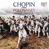  Chopin: Polonaises by Folke Nauta (2010-03-09)