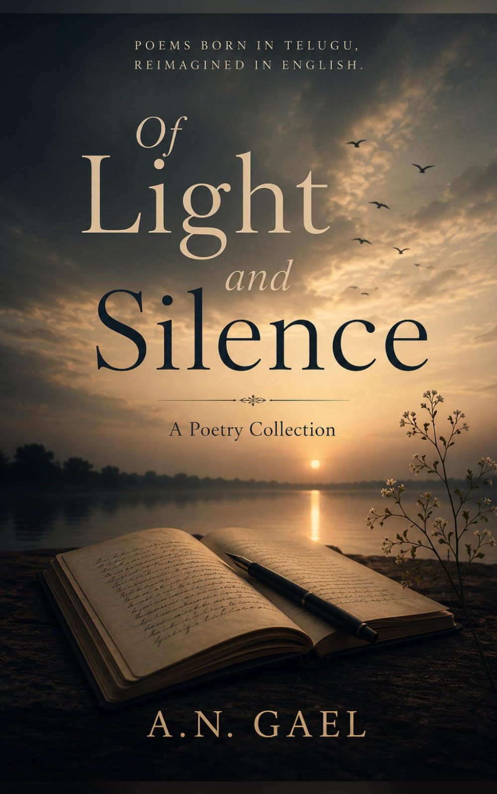 OF LIGHT AND SILENCE: The Expressive & Literary