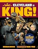 Cleveland Is King: The Cleveland Cavaliers’ Historic 2016 Championship Season