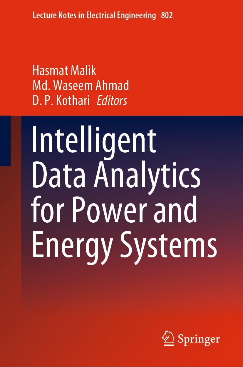 Intelligent Data Analytics for Power and Energy Systems (Lecture Notes in Electrical Engineering, 802)