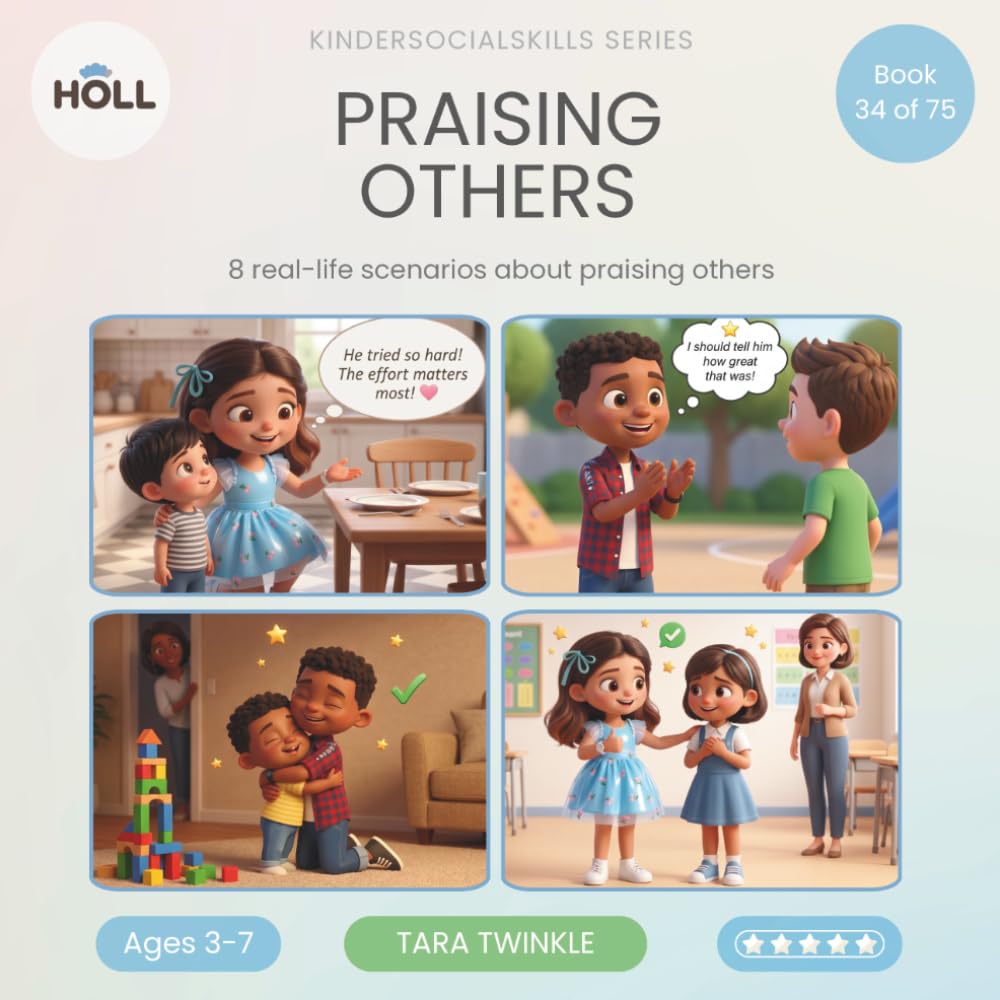Praising Others | A Social Story for Kids | KinderSocialSkills: Teaching Kids Ages 3–7 to Cheer Others On and Praise Effort — Notice, Choose, Try