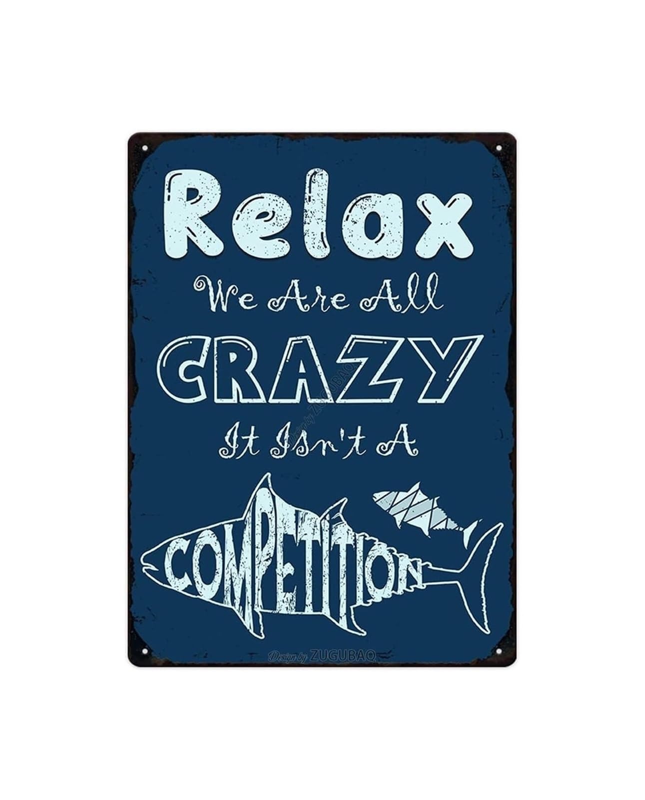 MDBJTCYZN Retro Cafe Decor Metal Sign Relax We Are All Crazy Funny Saying Tin Sign for Wall Bar Dorm Room Gift 8 X 12 inch