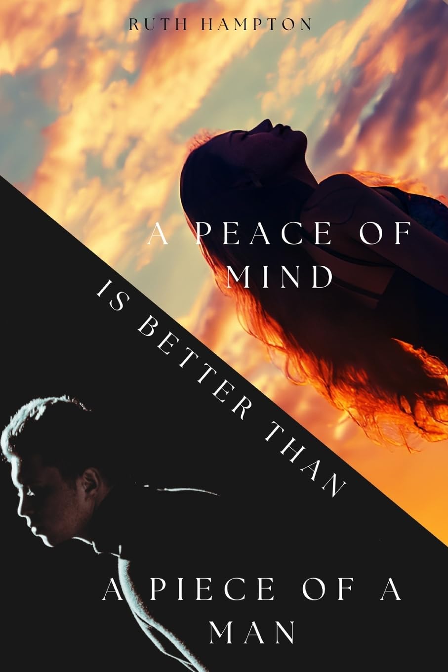 A Peace of Mind Is Better Than A Piece of A Man