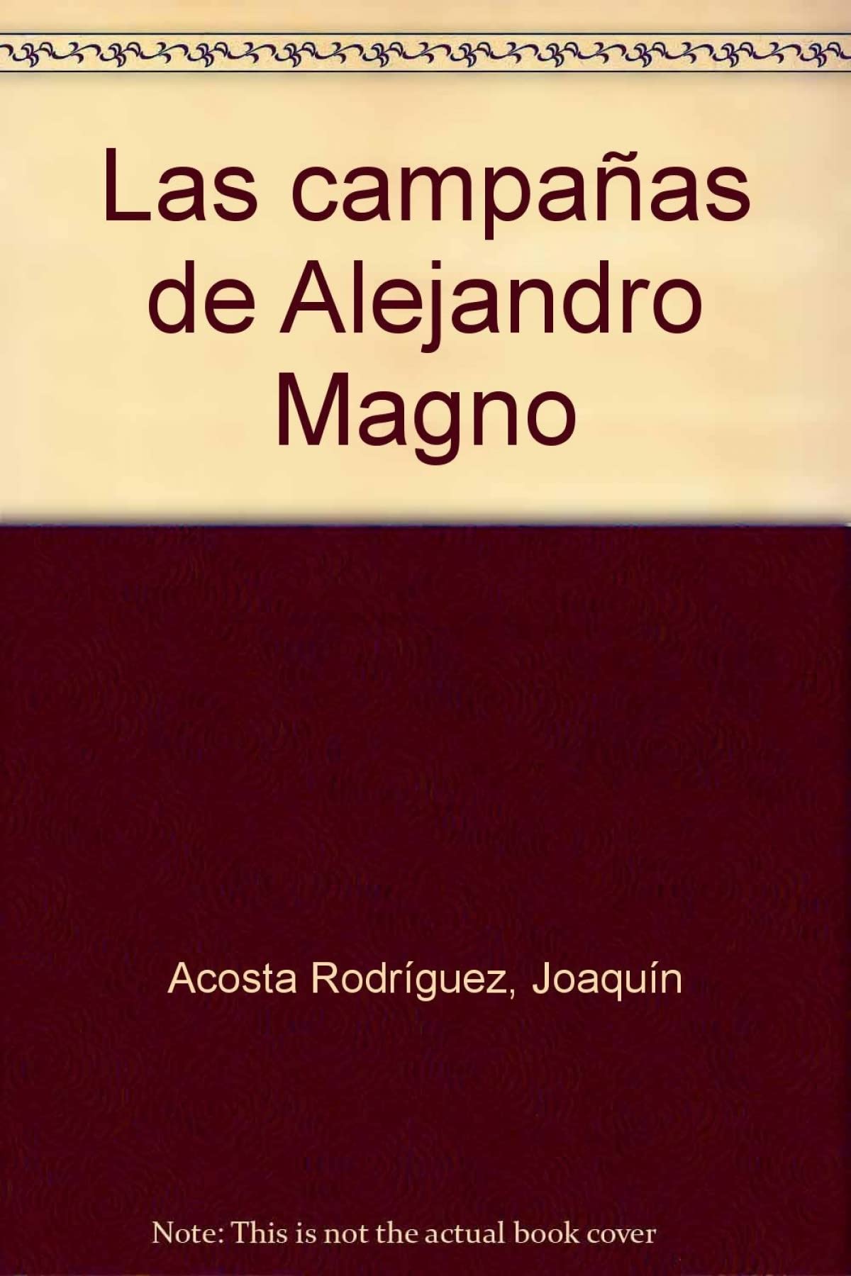 Livre Les campagnes de Alejandro Magno histoire macédonienne
