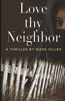 Love Thy Neighbor