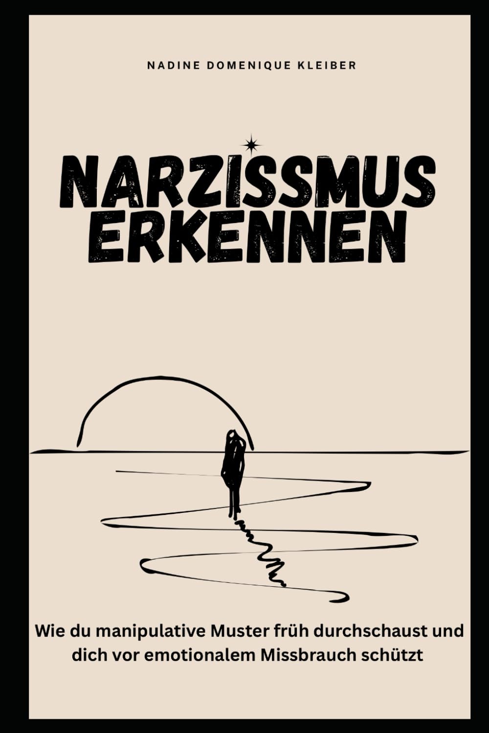 Narzissmus Erkennen: Wie du manipulative Muster früh durchschaust und dich vor emotionalem Missbrauch schützt