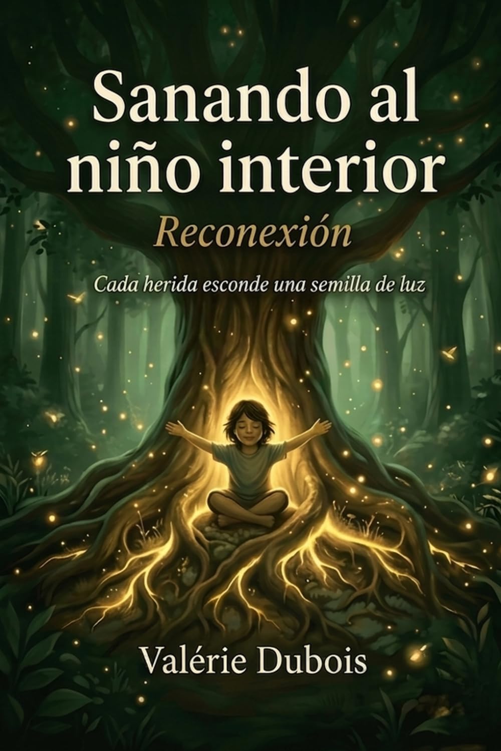Sanando al niño interior: Reconexión