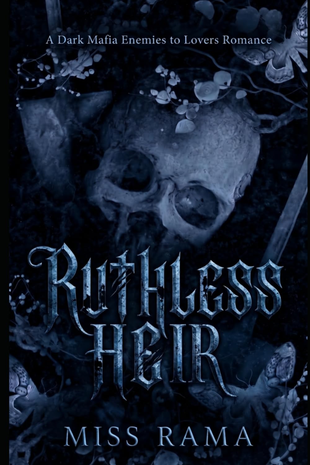 Ruthless Heir: A Dark Mafia Enemies to Lovers Romance