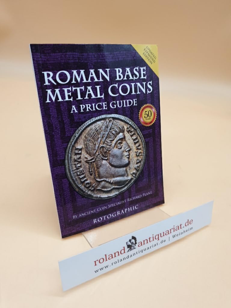 Roman Base Metal Coins: A Price Guide: Pt. 1
