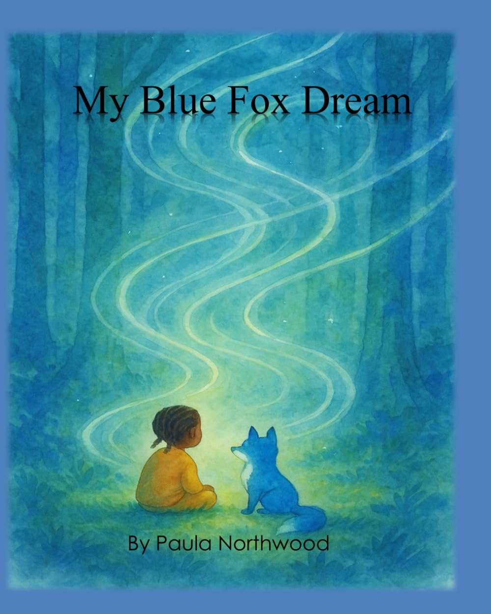 My Blue Fox Dream