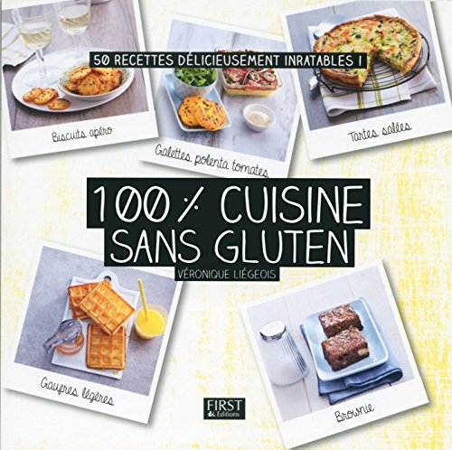 Télécharger 100 % cuisine sans gluten Gratuit