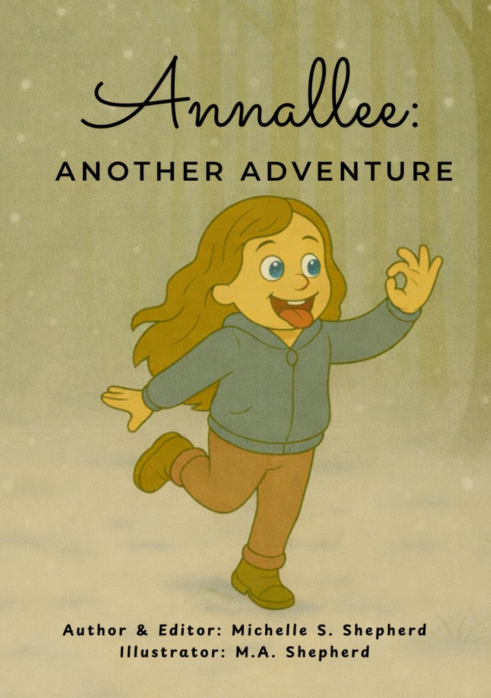 Annallee: Another Adventure: Book 4 of The Adventures of Annallee Series