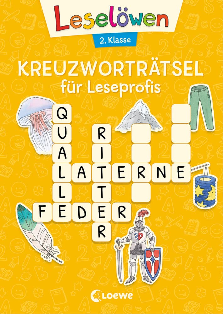 Leselöwen Kreuzworträtsel für Leseprofis - 2. Klasse (Sonnengelb): Rätsel-Spaß zum Lesen- und Schreibenlernen für Kinder ab 7 Jahren