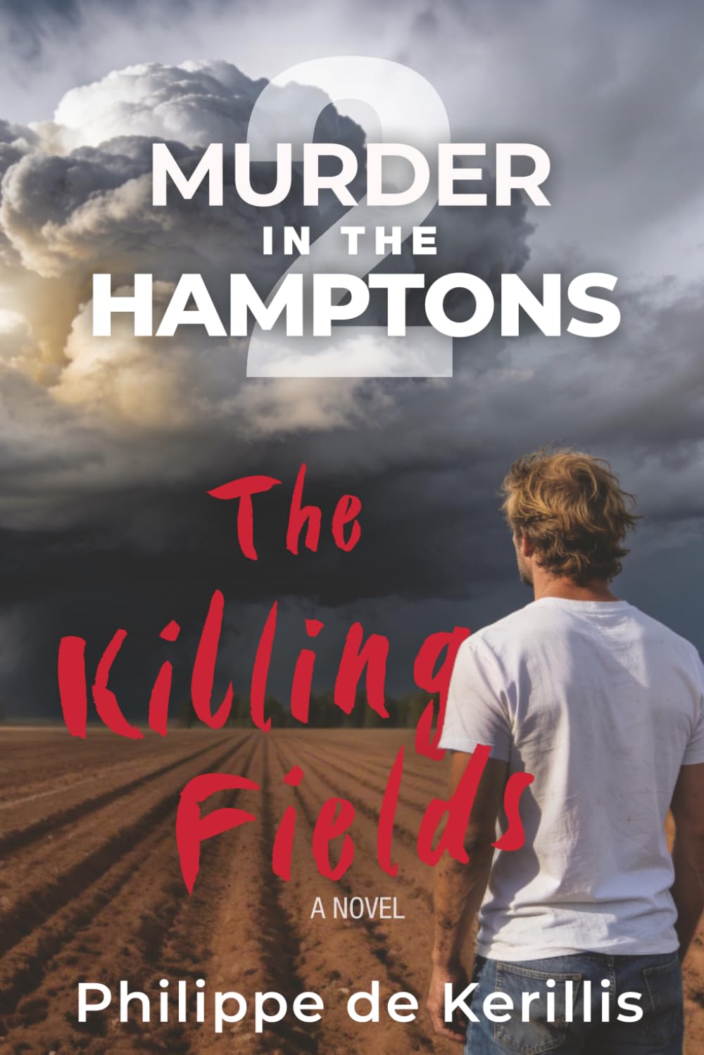 Murder in The Hamptons 2 - The Killing Fields