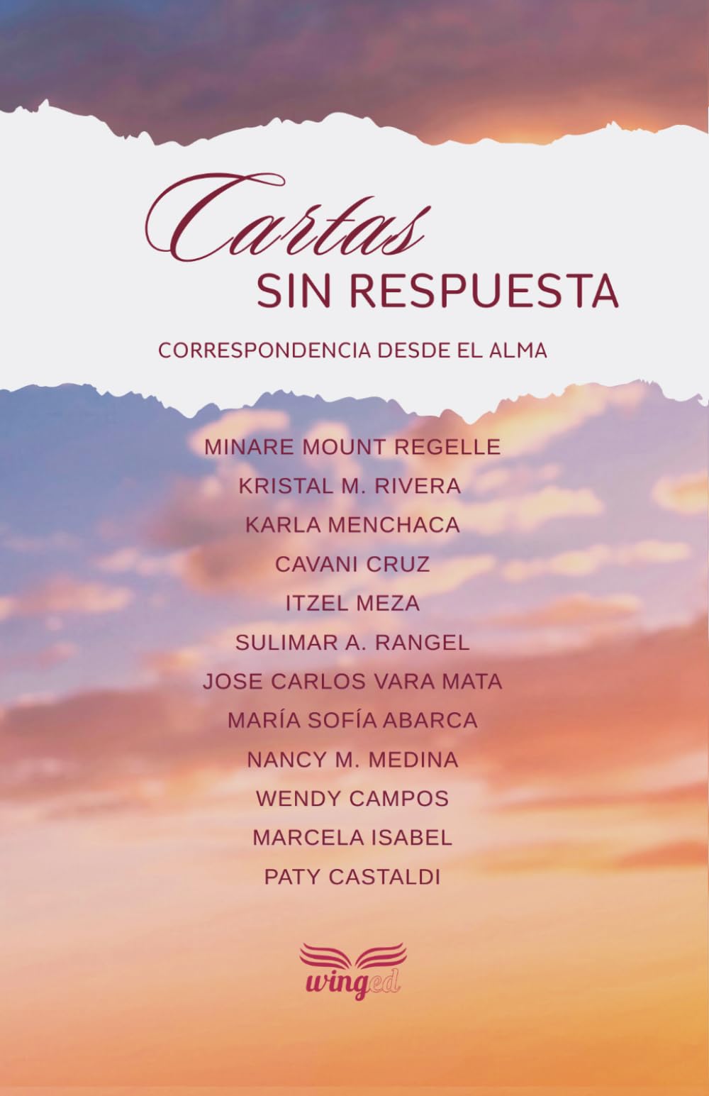 Cartas sin respuesta: Correspondencia desde el alma