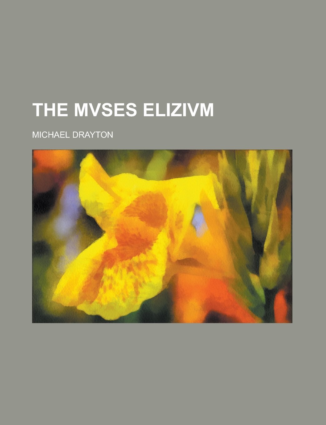 The Mvses Elizivm