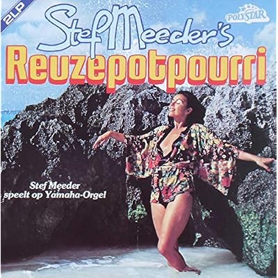 Stef Meeder's Reuzepotpourri