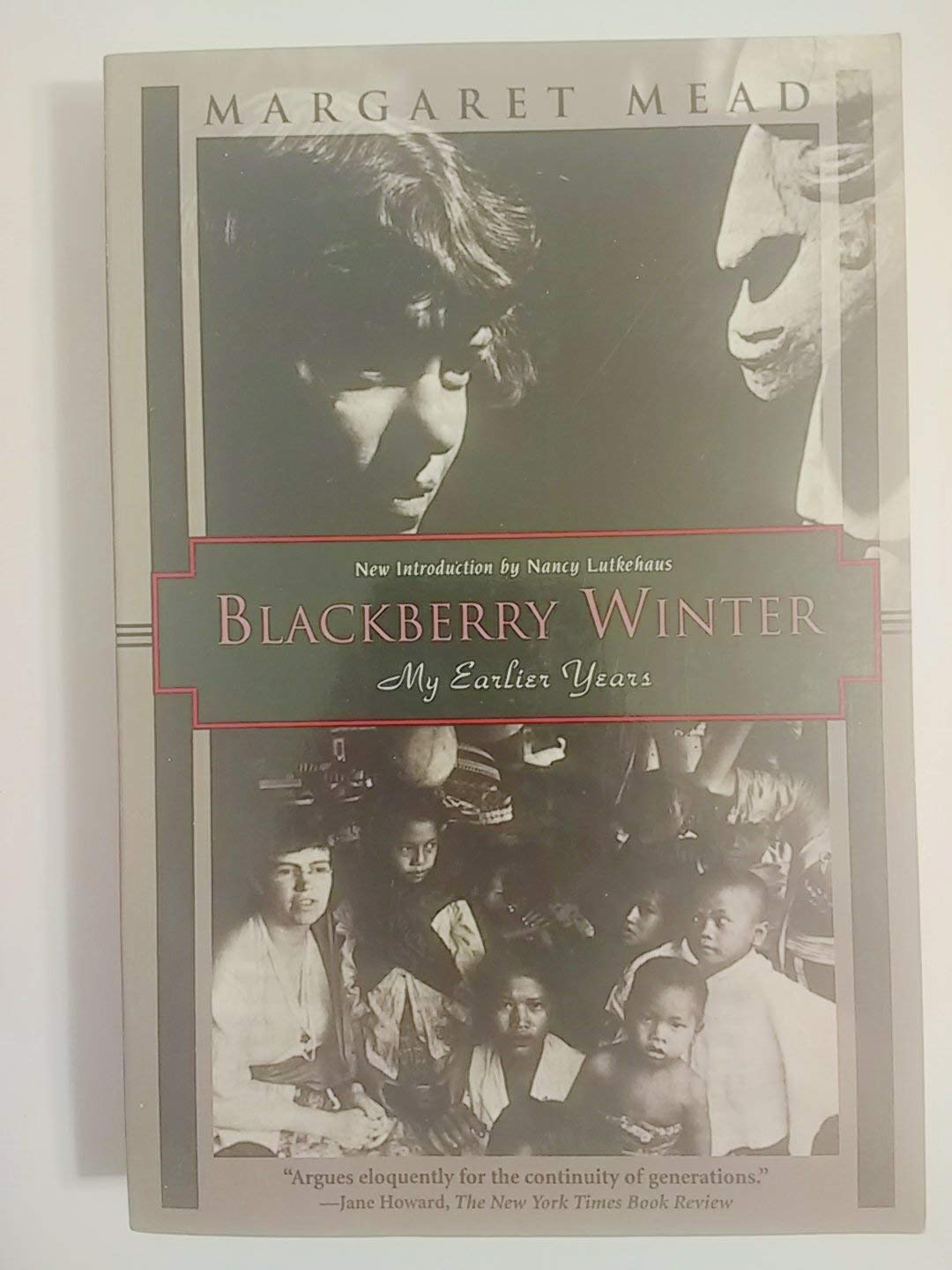 Buy Blackberry Winter: My Earlier Years (Kodansha globe series) โ BookShops.in