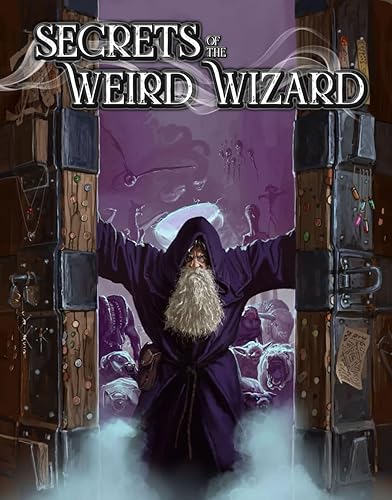 Secrets of the Weird Wizard: RPG