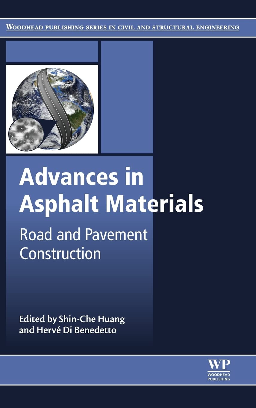 Advances in Asphalt Materials Manuel de Référence en Génie Civil