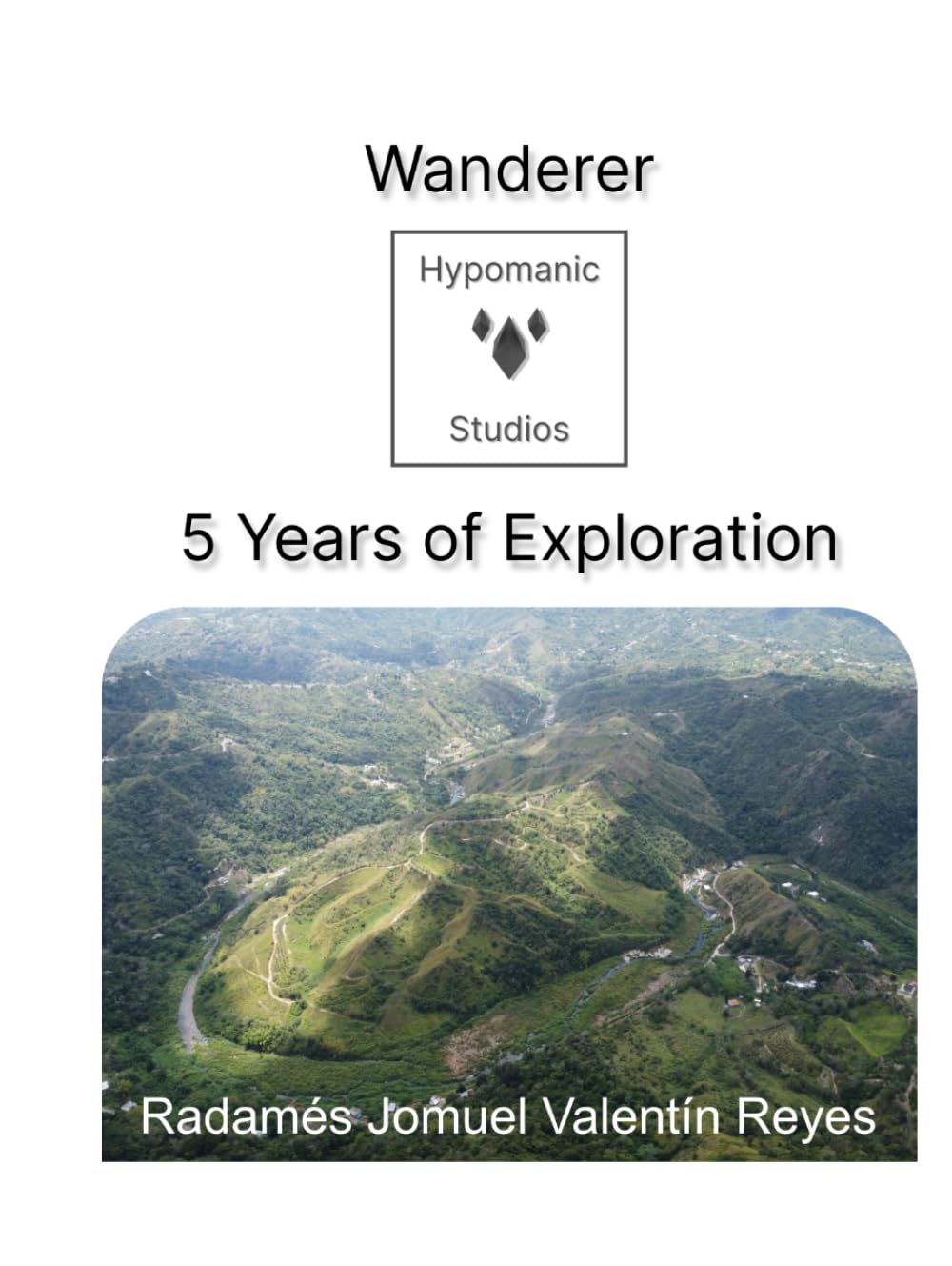 Wanderer 5 Years of Exploration partagez la passion de Hypomanic