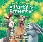 Cover of Bronco and Friends: A Party to Remember