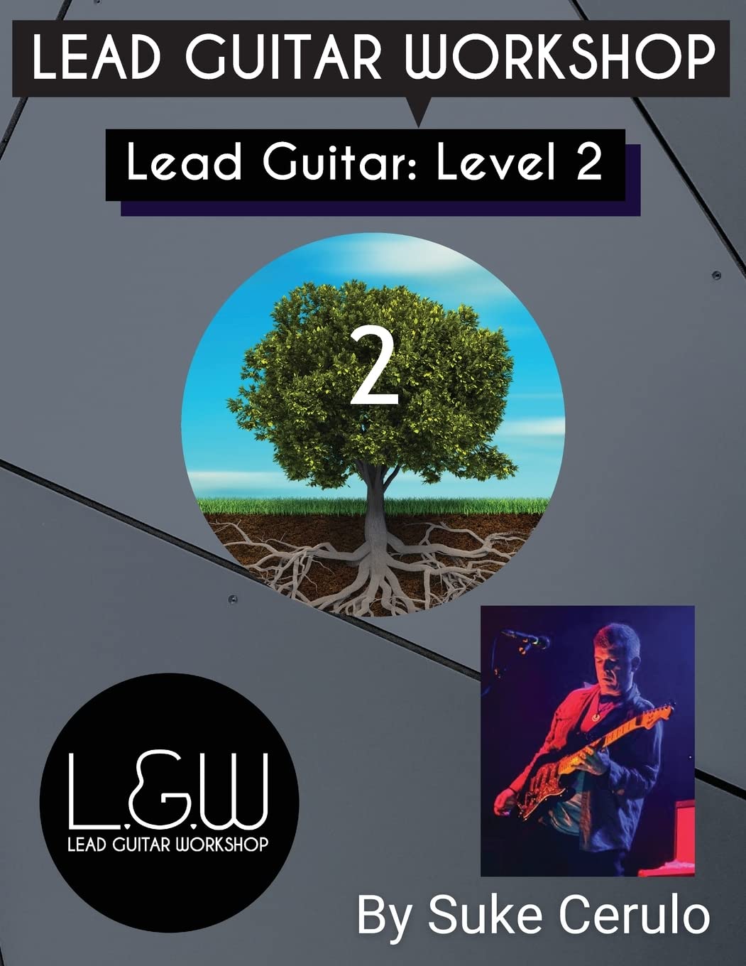 Lead Guitar Level 2 improvisez vos solos de guitare en groupe