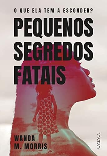 Pequenos segredos fatais: O que ela tem a esconder?