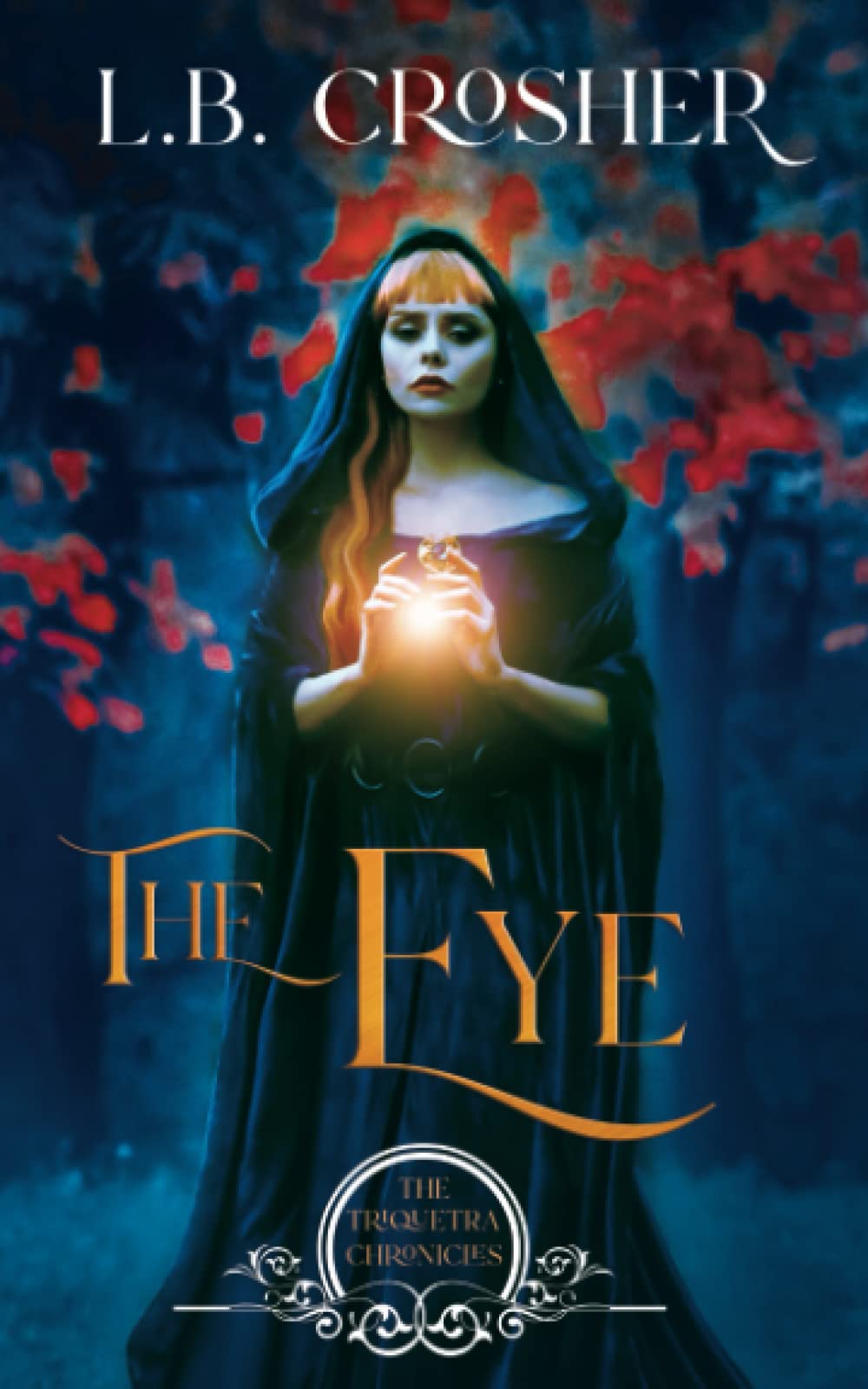 The Eye (The Triquetra Chronicles)