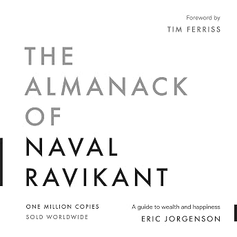 The Almanack of Naval Ravikant Audiobook by Eric Jorgenson episode artwork