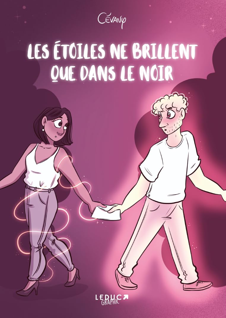 Les Étoiles ne brillent que dans le noir